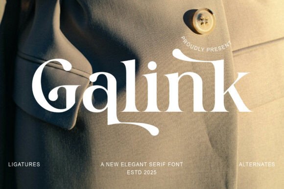 Galink: A Luxurious Serif Font for Business