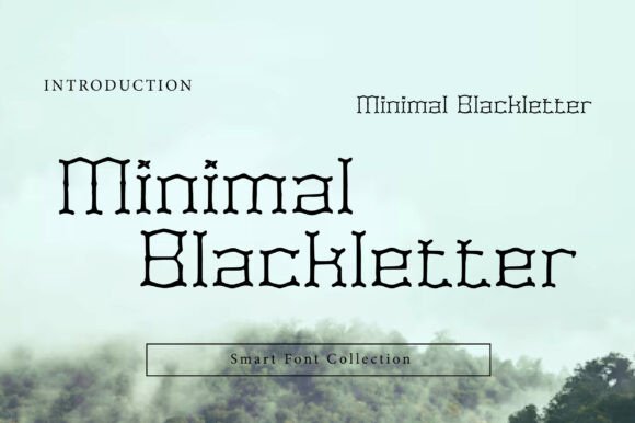 Minimal Blackletter: A Bold Font for Modern Marketing