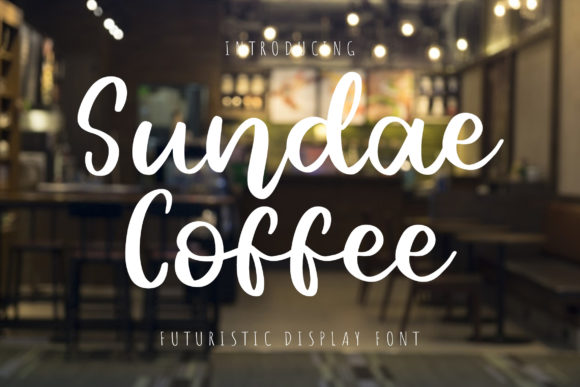 Sundae Coffee: A Stylish Script Font